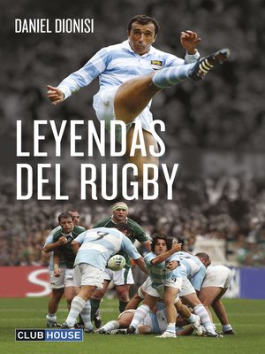 cover image of Leyendas del rugby
